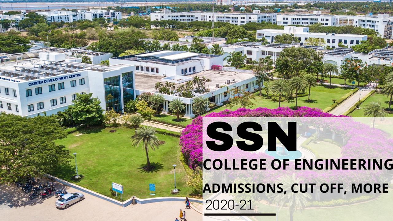 ssn-college-of-engineering-ranks-admission-courses-fees-cut-off-placements-career-mantra