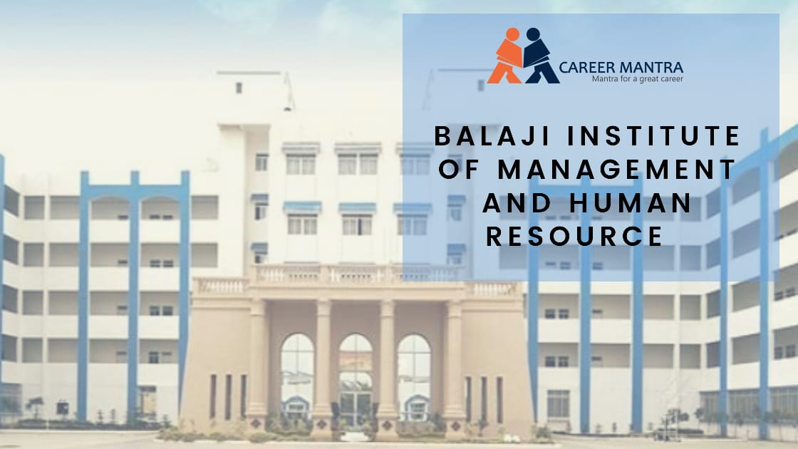 Alt Text Balaji Institute of Management and Human Resource