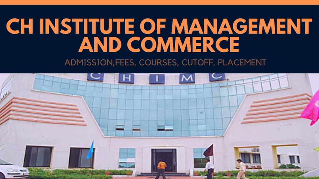 CH Institute of Management and Commerce