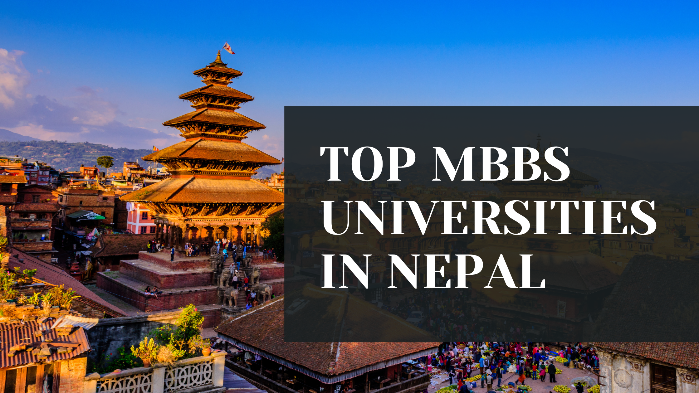 Top MBBS Universities In Nepal