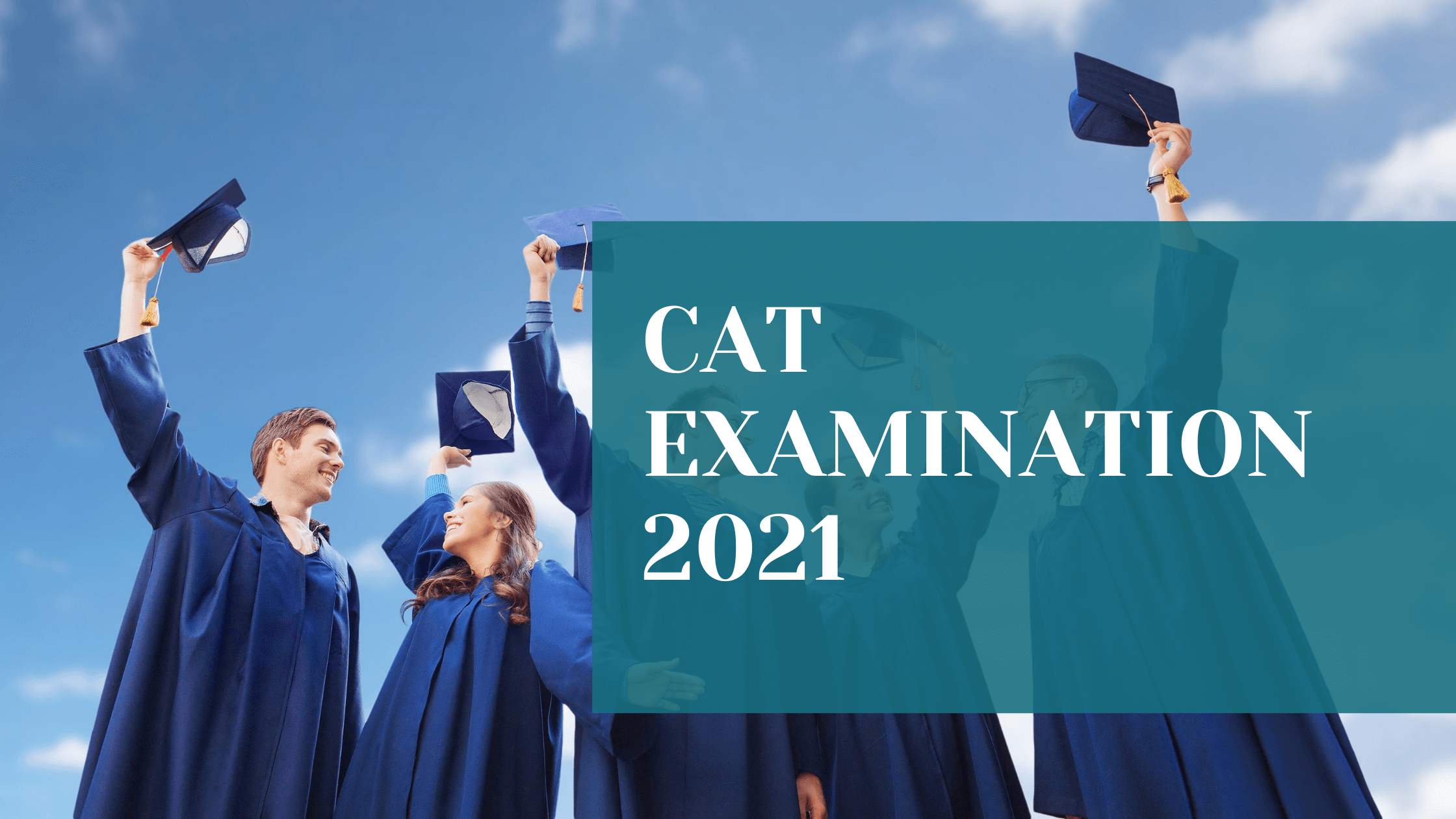 Best Information About CAT Examination 2021