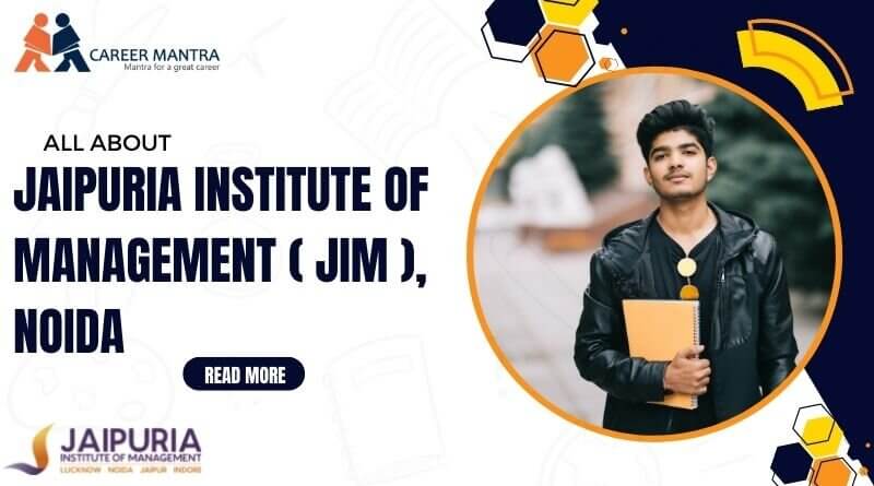 Jaipuria Institute of Management (JIM)