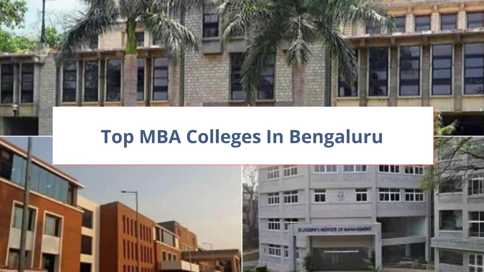 https://www.careermantra.net/blog/top-mba-colleges-in-bengaluru/