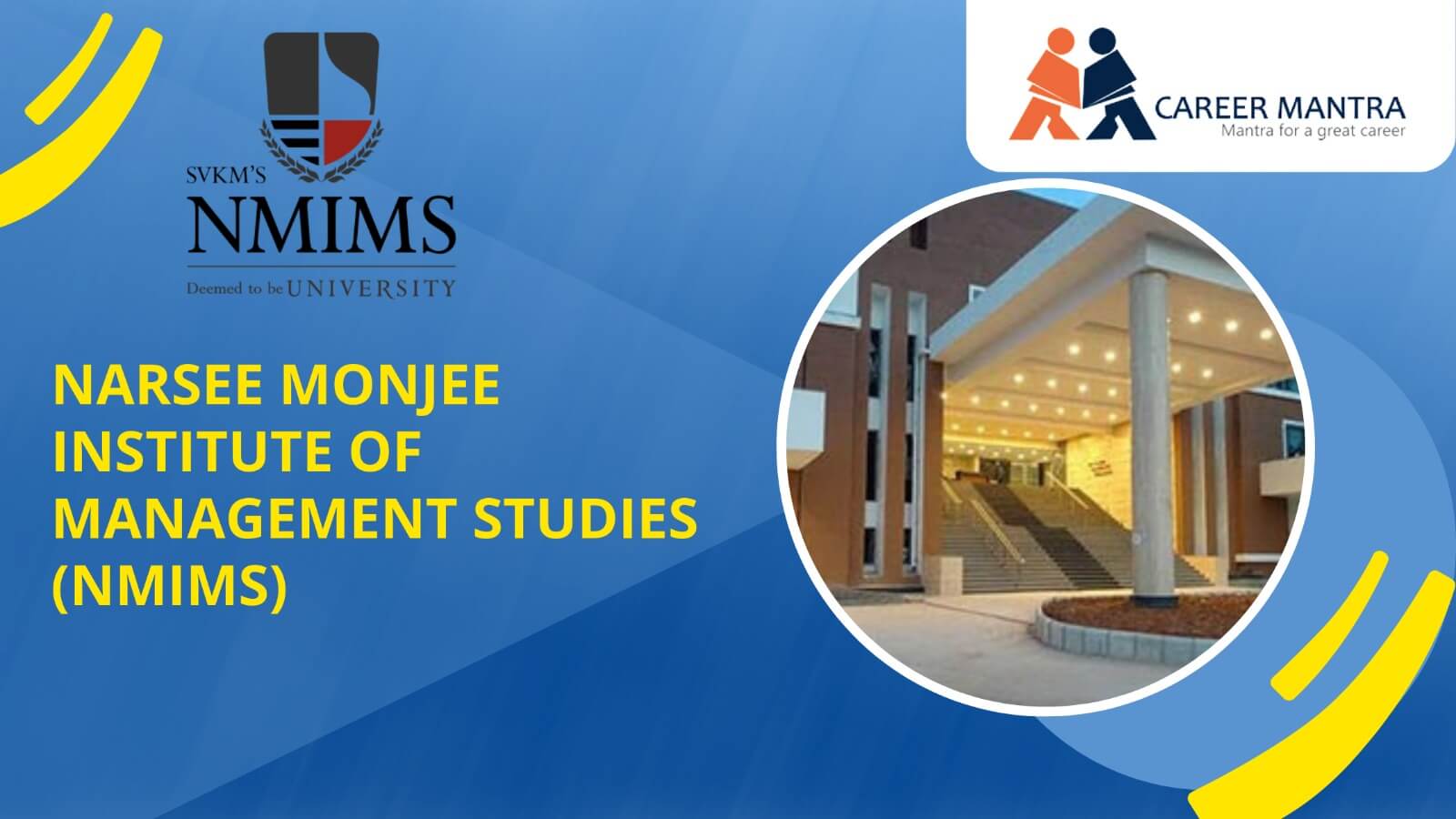 https://www.careermantra.net/blog/narsee-monjee-institute-of-management-studies-nmims/