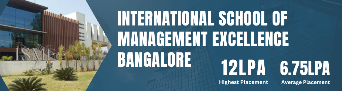 International School of Management Excellence (ISME) Bangalore