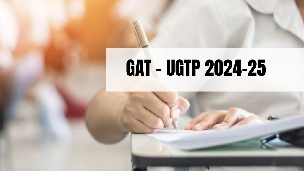 GAT – UGTP 2024-25