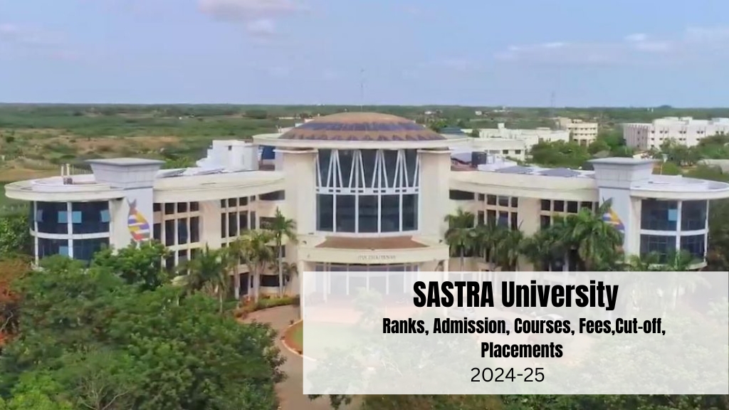 SASTRA University 2024