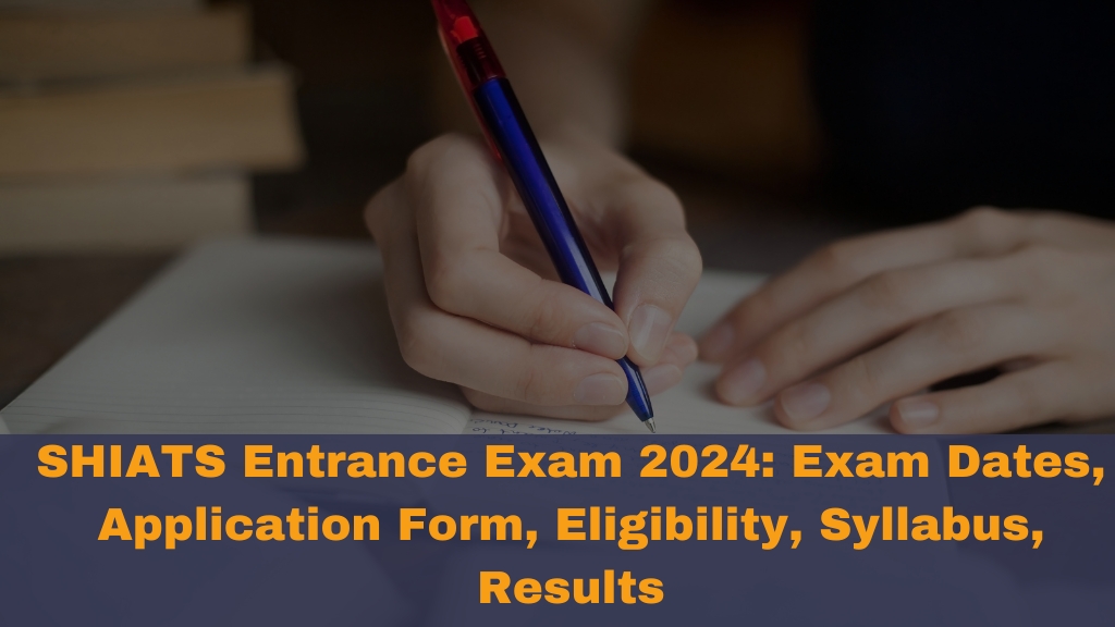 SHIATS Entrance Exam 2024