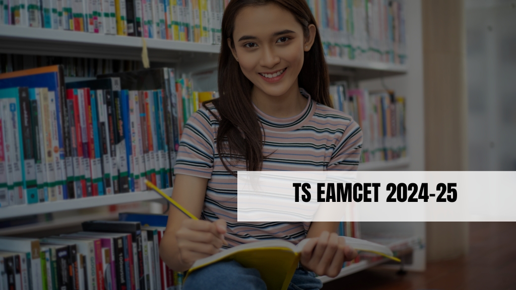 TS EAMCET 2024-25