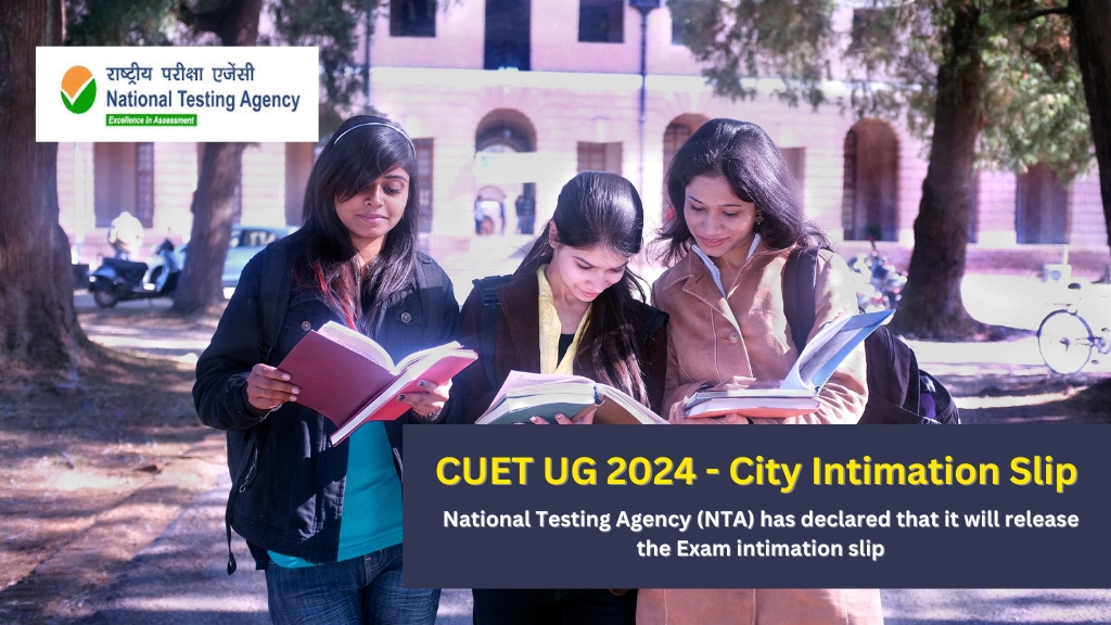 CUET UG 2024 City Intimation Slip